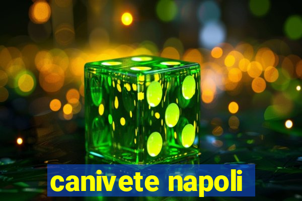 canivete napoli